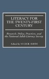 Literacy for the Twenty-First Century