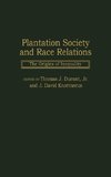 Plantation Society and Race Relations