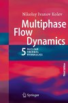 Multiphase Flow Dynamics 5