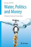 Water, Politics and Money