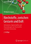 Riechstoffe, zwischen Gestank und Duft