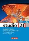 studio [21] - Grundstufe A2: Gesamtband. Intensivtraining