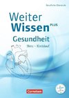 WeiterWissen Gesundheit: Herz-Kreislauf