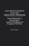 Cognitive Science and the Mind-Body Problem