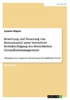 Bewertung und Steuerung von Humankapital unter besonderer Berücksichtigung des Betrieblichen Gesundheitsmanagements