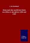 Reise nach der westlichen Küste von Africa in den Jahren 1786 und 1787