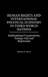 Human Rights and International Political Economy in Third World Nations