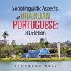 Sociolinguistic Aspects of Brazilian Portuguese