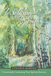 Walking with Spirit