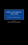 China and Israel, 1948-1998