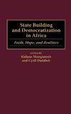 State Building and Democratization in Africa