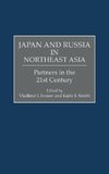 Japan and Russia in Northeast Asia