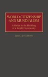 World Citizenship and Mundialism