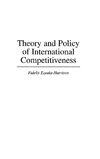 Theory and Policy of International Competitiveness