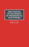 The Judicial Development of Presidential War Powers