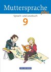 Muttersprache plus 9. Schuljahr. Schülerbuch. Allgemeine Ausgabe für Berlin, Brandenburg, Mecklenburg-Vorpommern, Sachsen-Anhalt, Thüringen