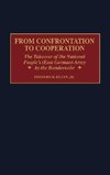 From Confrontation to Cooperation