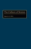 The Culture of Sexism