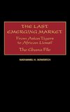 The Last Emerging Market