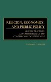 Religion, Economics, and Public Policy