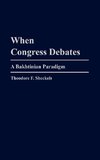 When Congress Debates