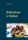 Kinderträume in Thailand