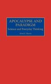 Apocalypse and Paradigm