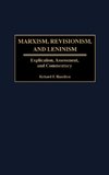 Marxism, Revisionism, and Leninism