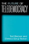 The Future of Teledemocracy