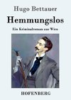 Hemmungslos