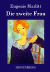 Die zweite Frau