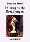 Philosophische Erzählungen