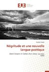 Négritude et une nouvelle langue poétique