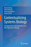 Contextualizing Systems Biology