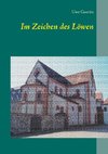 Im Zeichen des Löwen