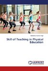 Skill of Teaching in Physical Education