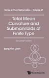 Total Mean Curvature and Submanifolds of Finite Type