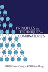 Chen Chuan-Chong: Principles And Techniques In Combinatorics