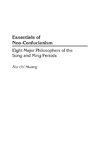 Essentials of Neo-Confucianism