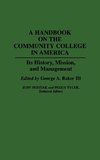 A Handbook on the Community College in America