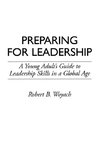 Preparing for Leadership