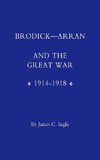 Brodick - Arran and the Great War 1914-1918