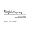 Humanistic and Transpersonal Psychology