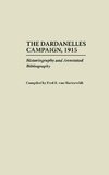 The Dardanelles Campaign, 1915