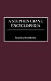 A Stephen Crane Encyclopedia