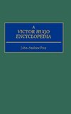 A Victor Hugo Encyclopedia