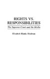 Rights vs. Responsibilities