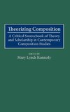 Theorizing Composition