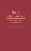 Birth Alternatives