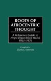 Roots of Afrocentric Thought